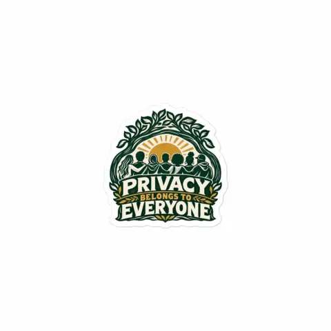 Privacy belongs to everyone sticker