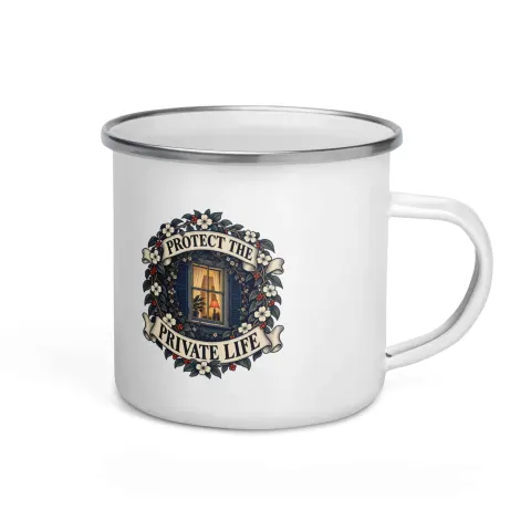 Protect the private life enamel mug