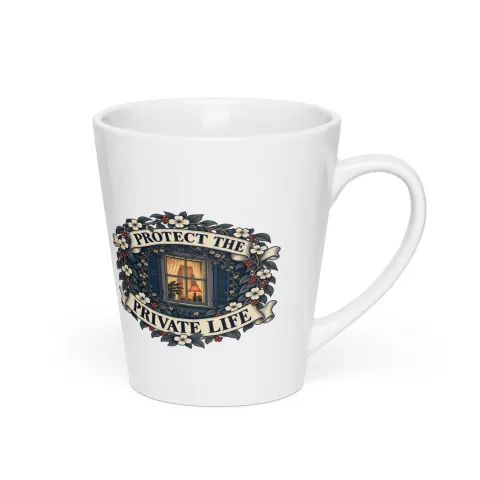 Protect the private life latte mug