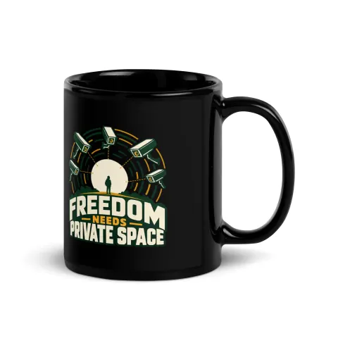Freedom needs private space black mug