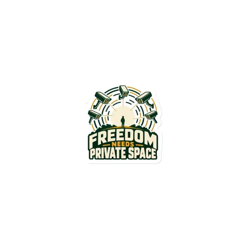 Freedom needs private space magnet